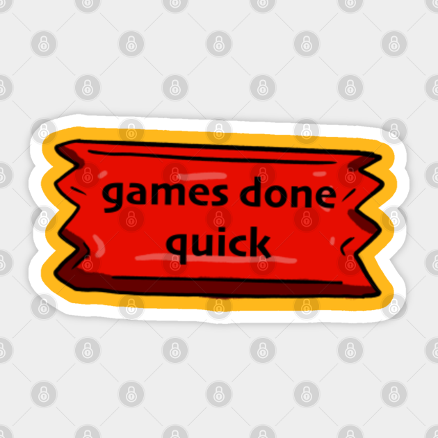 games done quick Games Done Quick Sticker TeePublic